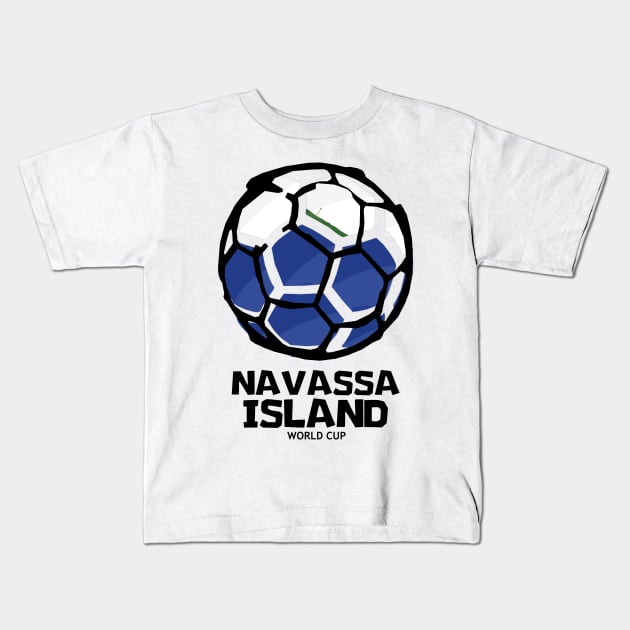 Navassa Island Football Country Flag Kids T-Shirt by KewaleeTee